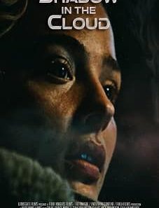 Shadow in the Cloud lookmovie