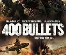 400 Bullets lookmovie