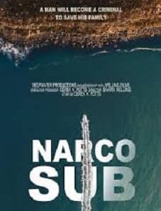 Narco Sub 2021 lookmovie