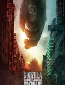 Godzilla vs Kong 2021