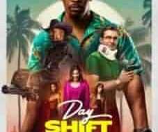 Day Shift 2022