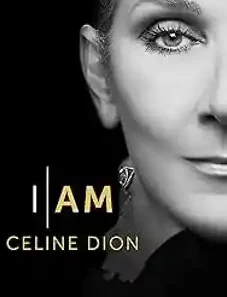 I Am Celine Dion